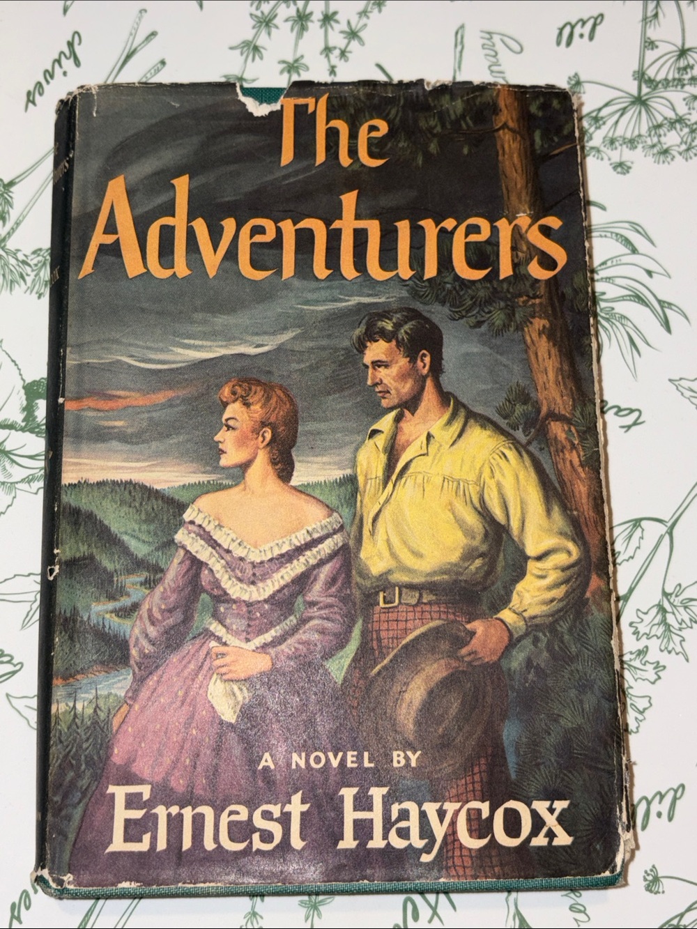 VTG 1954 The Adventurers by Ernest Haycox Hardcover Book Western Frontier Fictio